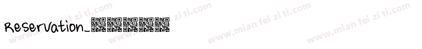 Reservation字体转换