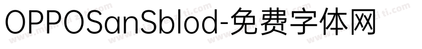 OPPOSanSblod字体转换