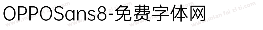 OPPOSans8字体转换