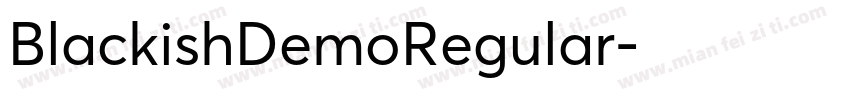BlackishDemoRegular字体转换