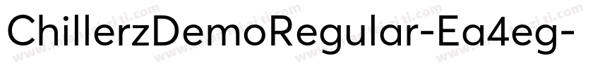 ChillerzDemoRegular-Ea4eg字体转换