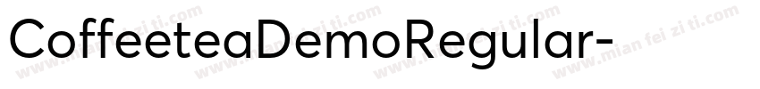 CoffeeteaDemoRegular字体转换