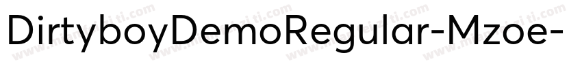 DirtyboyDemoRegular-Mzoe字体转换