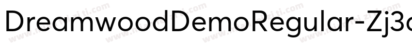 DreamwoodDemoRegular-Zj3q字体转换