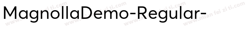 MagnollaDemo-Regular字体转换