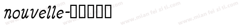 nouvelle字体转换