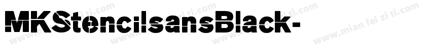MKStencilsansBlack字体转换