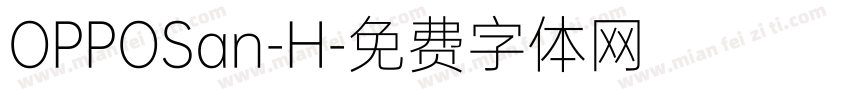 OPPOSan-H字体转换