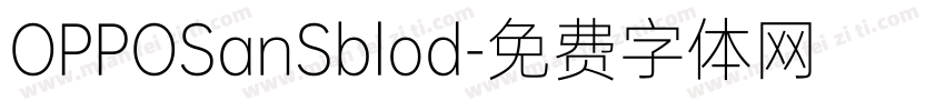 OPPOSanSblod字体转换
