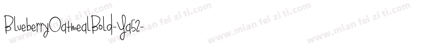 BlueberryOatmealBold-Ya52字体转换