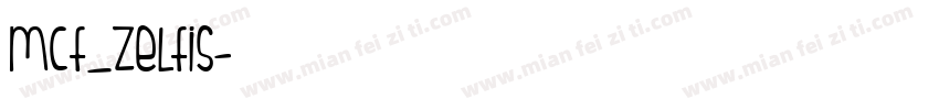 mcf_zelfis字体转换