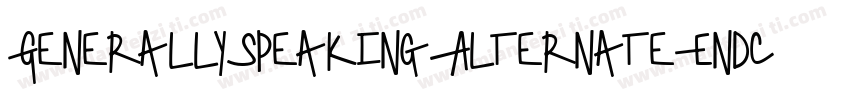 GenerallySpeakingAlternateEndcaps-2YAW字体转换
