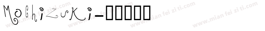 Mochizuki字体转换