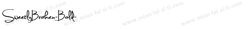 SweetlyBroken-Bold字体转换