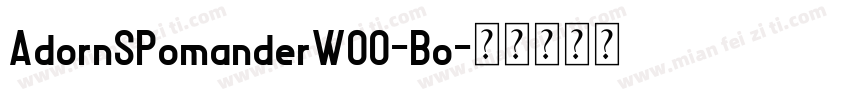 AdornSPomanderW00-Bo字体转换