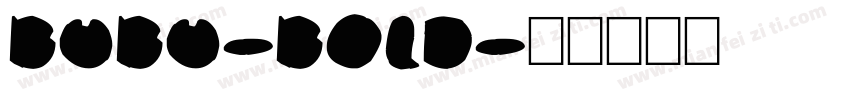 BUBU-BOLD字体转换