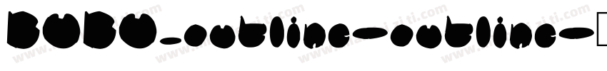BUBU_outline-outline字体转换
