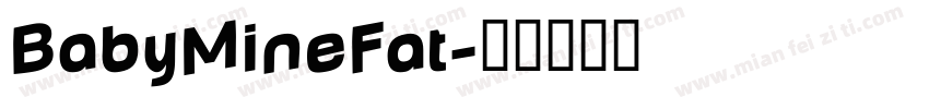 BabyMineFat字体转换