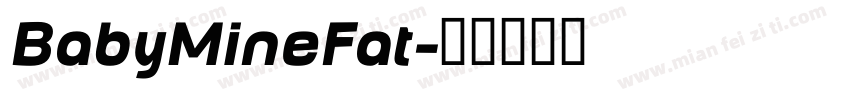 BabyMineFat字体转换