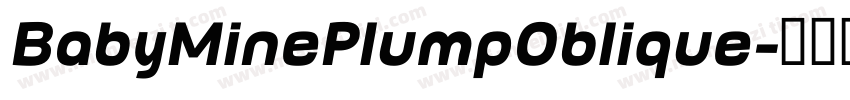 BabyMinePlumpOblique字体转换