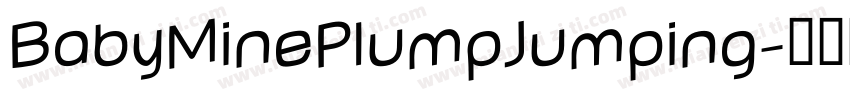BabyMinePlumpJumping字体转换