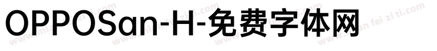 OPPOSan-H字体转换