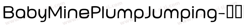 BabyMinePlumpJumping字体转换