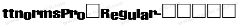 ttnormsPro一Regular字体转换