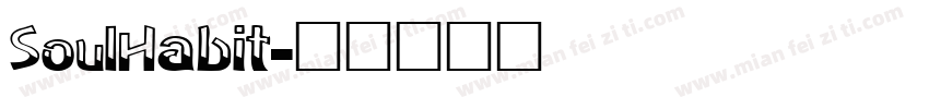 SoulHabit字体转换
