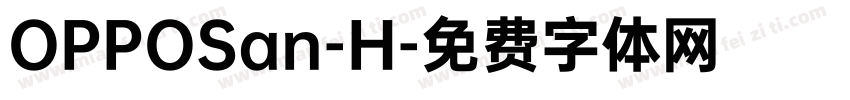 OPPOSan-H字体转换
