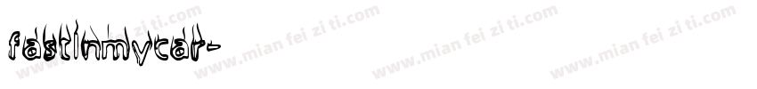 fastlnmycar字体转换