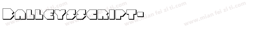 Balleysscript字体转换