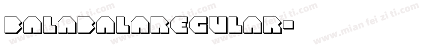 balabalaregular字体转换