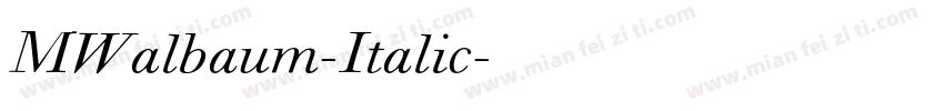 MWalbaum-Italic字体转换