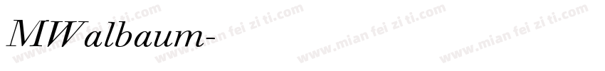 MWalbaum字体转换