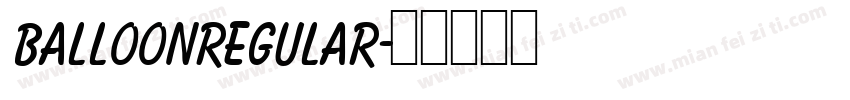 BalloonRegular字体转换