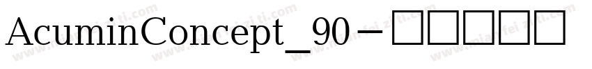 AcuminConcept_90字体转换