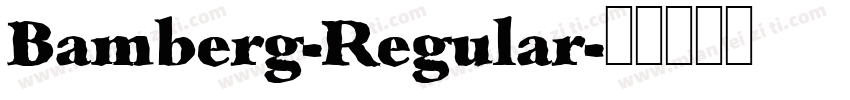 Bamberg-Regular字体转换