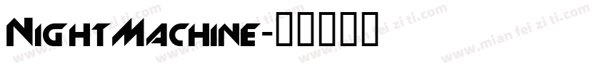 NightMachine字体转换