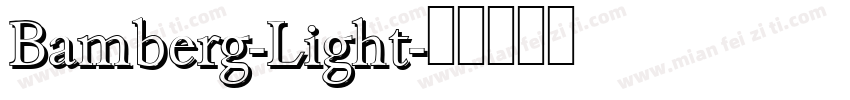 Bamberg-Light字体转换