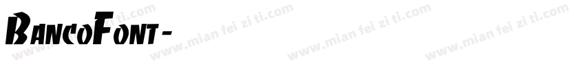 BancoFont字体转换