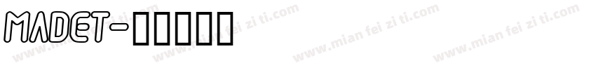 MADET字体转换