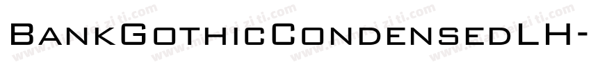 BankGothicCondensedLH字体转换