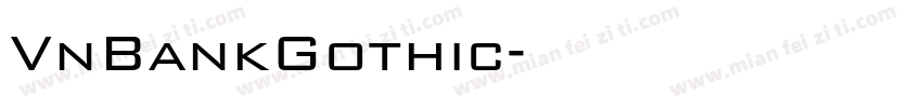 VnBankGothic字体转换