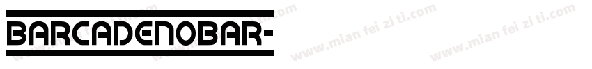 BarcadeNoBar字体转换
