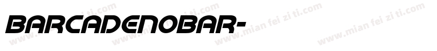 BarcadeNoBar字体转换