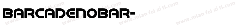 BarcadeNoBar字体转换