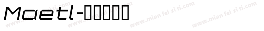 Maetl字体转换