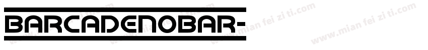 BarcadeNoBar字体转换