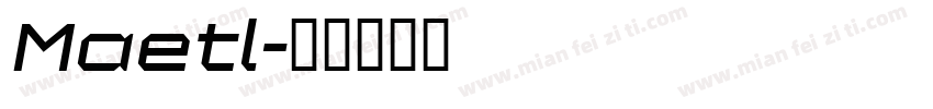 Maetl字体转换